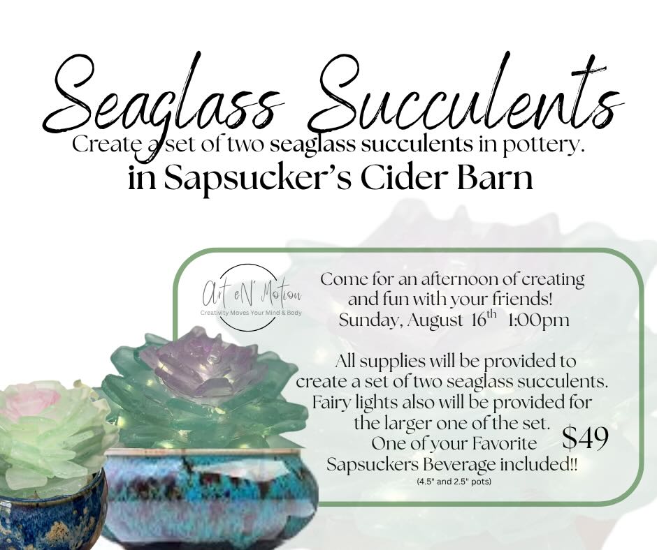 8/16/26 1pm Seaglass Succulents Class $49